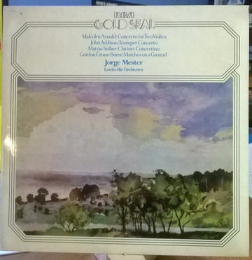 Malcolm Arnold, Mátyás Seiber, John Addison, Gordon Crosse, The Louisville Orchestra, Jorge Mester : Concerto For Two Violins And Strings,Opus 77 / Concertino For Clarinet And Strings / Concerto For Trumpet, Strings And Percussion / Some Marches On A Ground (LP, Album)