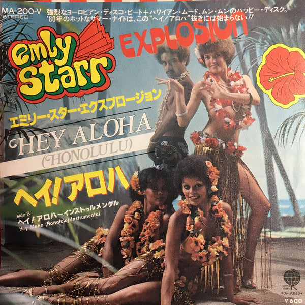 Emly Starr Explosion : Hey Aloha (Honolulu) (7")