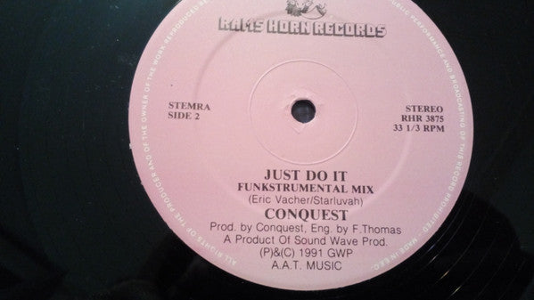 Conquest (8) : Just Do It (12")