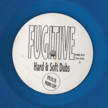 Fugitive (2) : Hard & Soft Dubs (12", Promo, Blu)