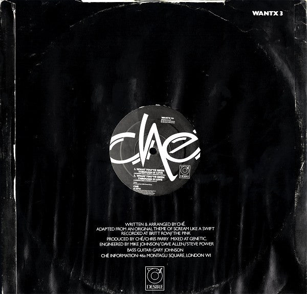 Che (3) : What You've Been Through Is Love (12")
