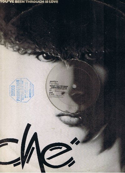 Che (3) : What You've Been Through Is Love (12")