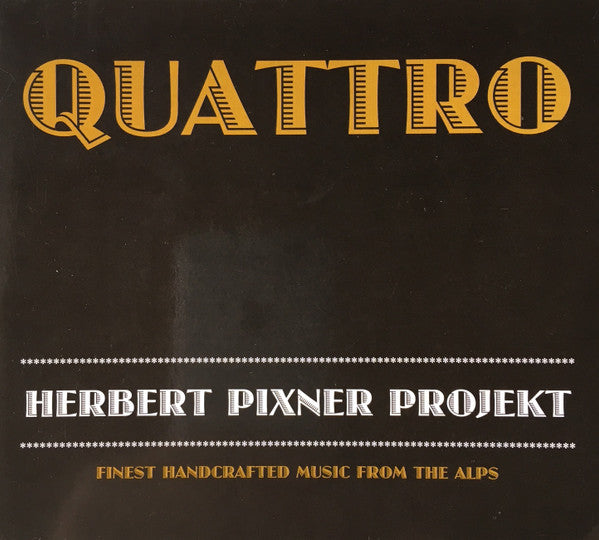 Herbert Pixner Projekt : Quattro (CD, Album)