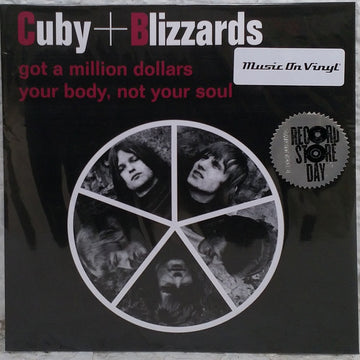 Cuby + Blizzards : Got A Million Dollars / Your Body, Not Your Soul (7", Single, Ltd, RE, Whi)