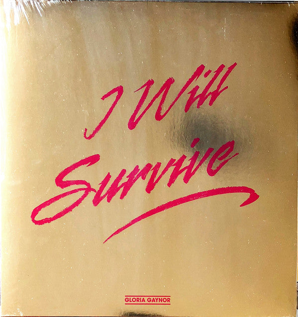 Gloria Gaynor : I Will Survive (12", Maxi, RE)