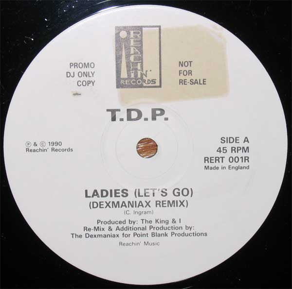 T.D.P.* : Ladies (Let's Go) (Dexmaniax Remix) (12", Promo)