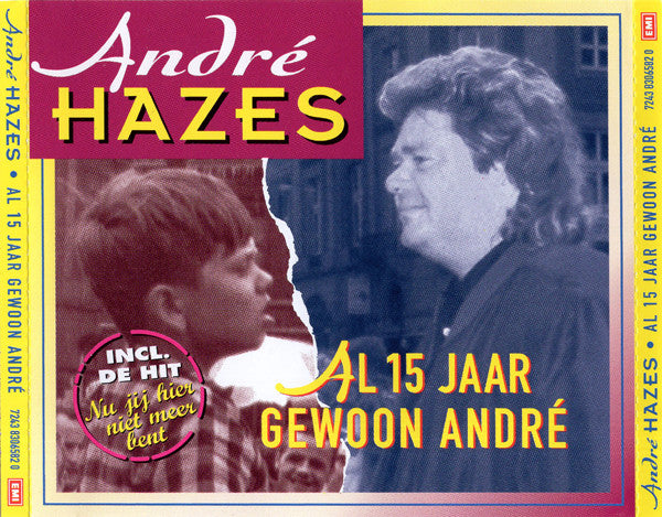André Hazes : Al 15 Jaar Gewoon André (2xCD, Comp, RE)