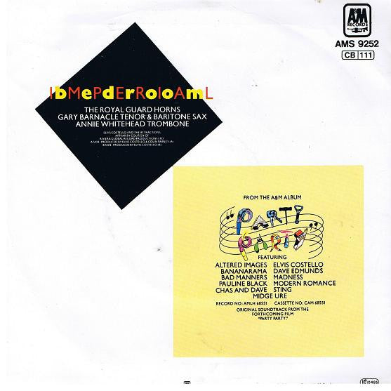 Elvis Costello & The Attractions With The Royal Guard Horns : Party Party (7", Single)