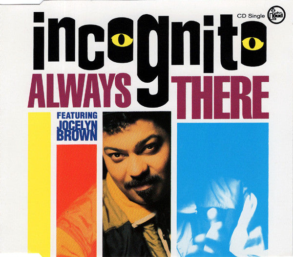 Incognito Featuring Jocelyn Brown : Always There (CD, Single)