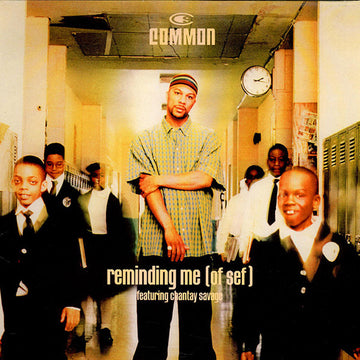 Common Featuring Chantay Savage : Reminding Me (Of Sef) (12")