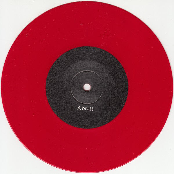 Haley (6) : Bratt (7", RSD, Single, Ltd, Red)