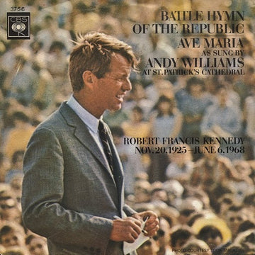 Andy Williams With The St. Charles Borromeo Choir : Battle Hymn Of The Republic / Ave Maria (7", Single, Lar)