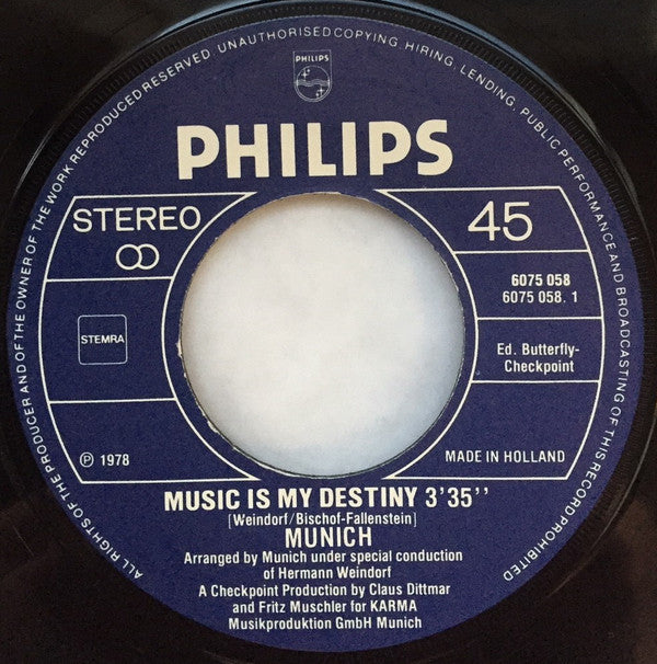Munich : Music Is My Destiny (7", Single)