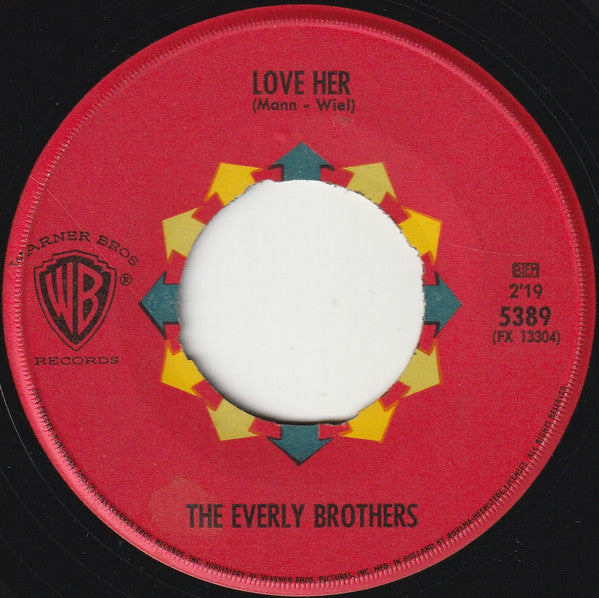 Everly Brothers : The Girl Sang The Blues / Love Her (7")