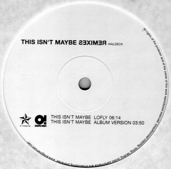 Waldeck : This Isn't Maybe Remixes (12", Single)