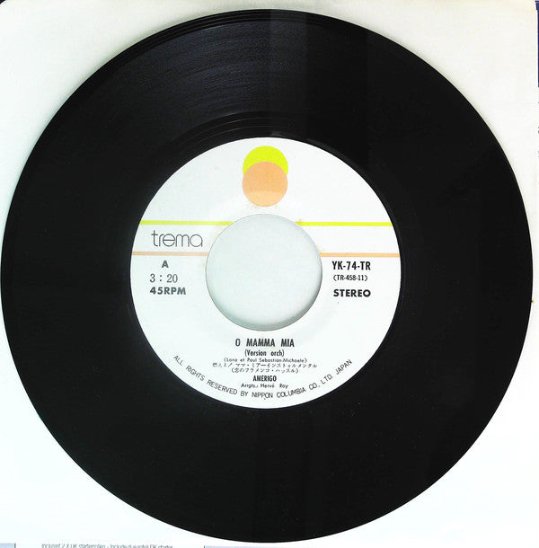 Amerigo : O Mamma Mia (7", Single)