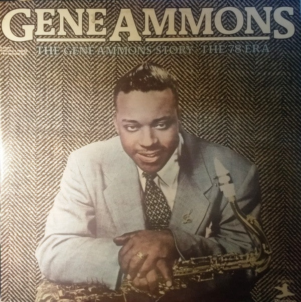 Gene Ammons : The Gene Ammons Story: The 78 Era (2xLP, Comp)