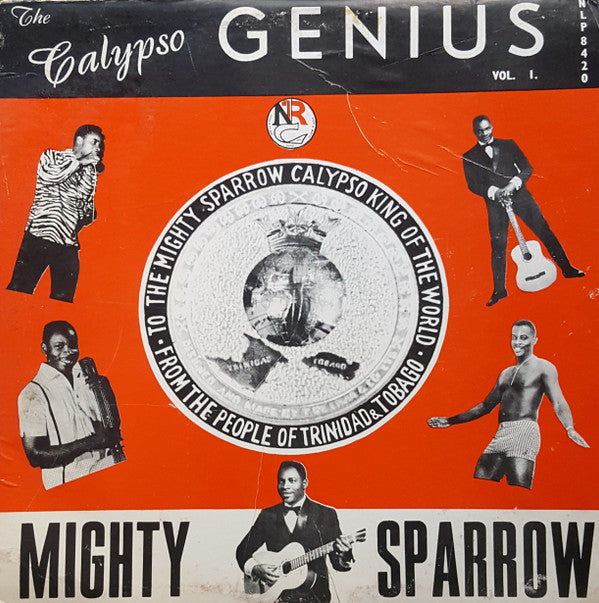 Mighty Sparrow : The Calypso Genius Vol. 1 (LP, Album)