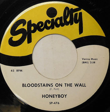 Honeyboy : Bloodstains On The Wall (7", Single, RE)