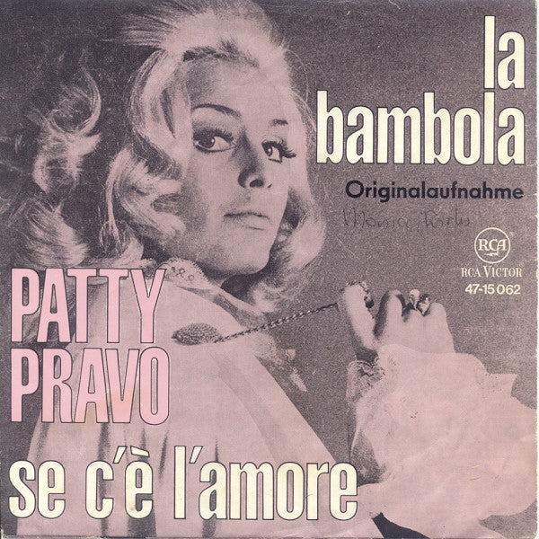 Patty Pravo : La Bambola / Se C'È L'Amore (7", Single)