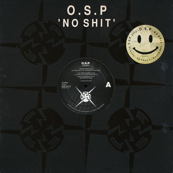 O.S.P* : No Shit (12")