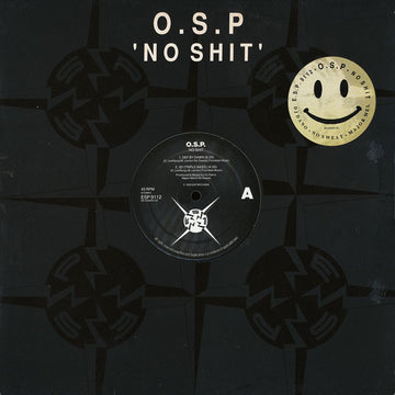 O.S.P* : No Shit (12")