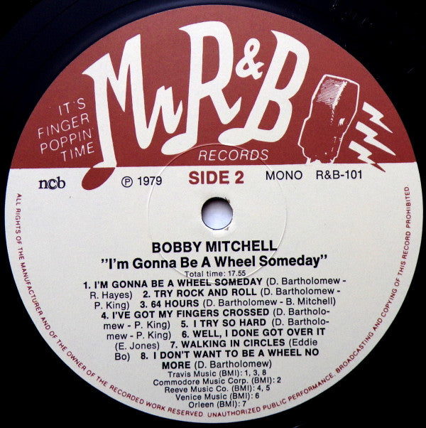 Bobby Mitchell And The Toppers : I'm Gonna Be A Wheel Someday (LP, Comp, Mono)