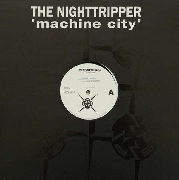 The Nighttripper : Machine City (12")