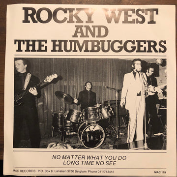 Rocky West And The Humbuggers : No Matter What You Do (7")