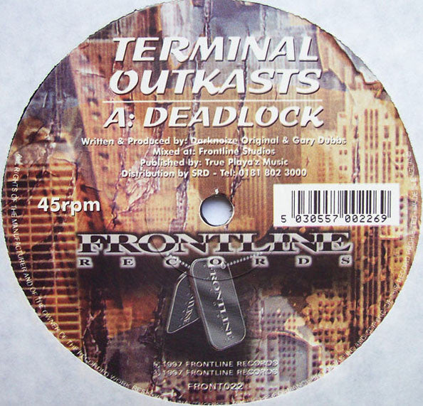 Terminal Outkasts : Deadlock / Militant Moods (12")