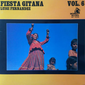 Luigi Fernandez : Fiesta Gitana Volume 6 (2xLP, Fol)