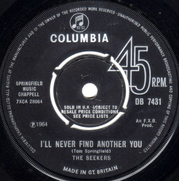 The Seekers : I'll Never Find Another You (7", Lab)