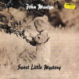 John Martyn : Sweet Little Mystery (7", S/Sided, Single, Promo)