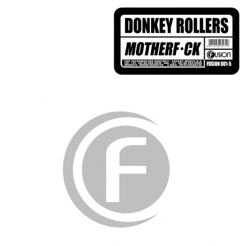 Donkey Rollers : Motherf*ck (12")