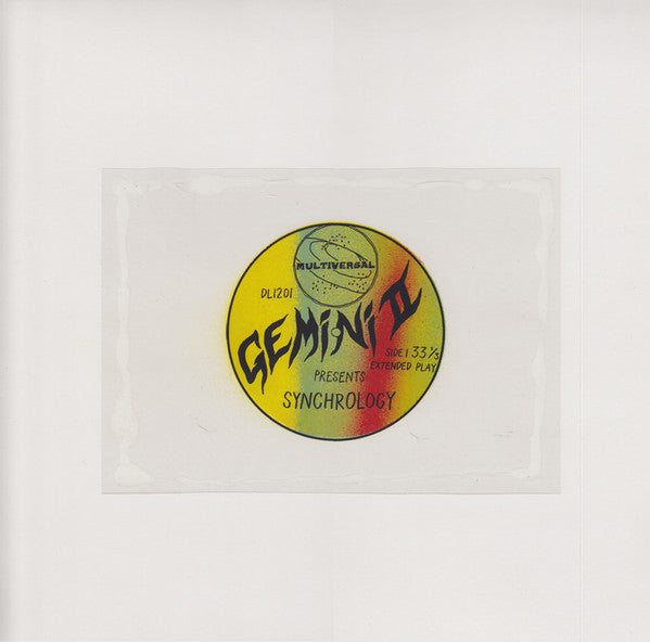 Gemini II (4) : Synchrology (12", S/Sided)