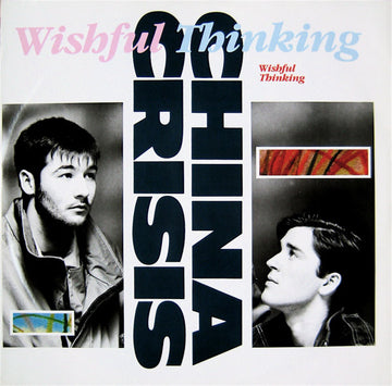 China Crisis : Wishful Thinking (12", Single)