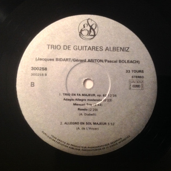 Jacques Bidart, Gérard Abiton, Pascal Bolbach, Isaac Albéniz, Anton Diabelli, Antoine de Lhoyer : Trio De Guitares Albeniz (LP, Gat)
