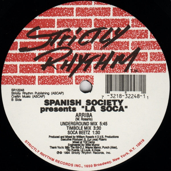 The Spanish Society Presents "La Soca" : Arriba (12")