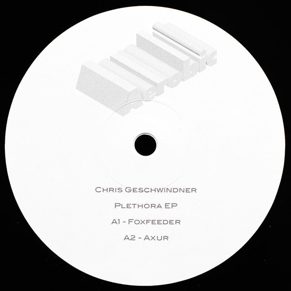 Chris Geschwindner : Plethora EP (12", EP)