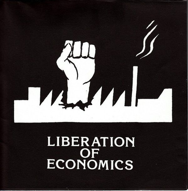 Heavy Discipline : Liberation Of Economics (7", EP)