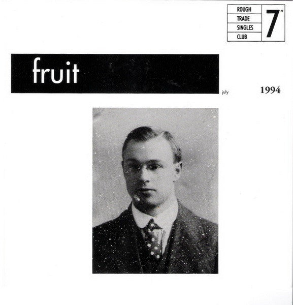 Fruit (2) : The Queen Of Old Compton Street (7", Single)