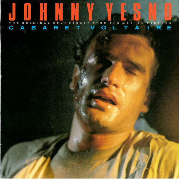 Cabaret Voltaire : Johnny Yesno: The Original Soundtrack From The Motion Picture (LP, Album)