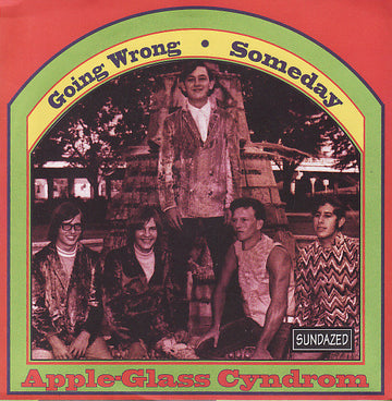 The Apple-Glass Cyndrom : Going Wrong / Someday (7", Mono, RE, Yel)