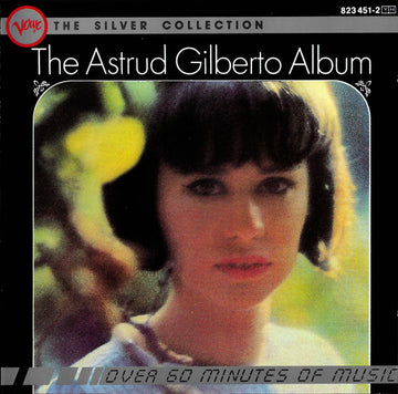 Astrud Gilberto : The Astrud Gilberto Album (CD, Comp, RP)