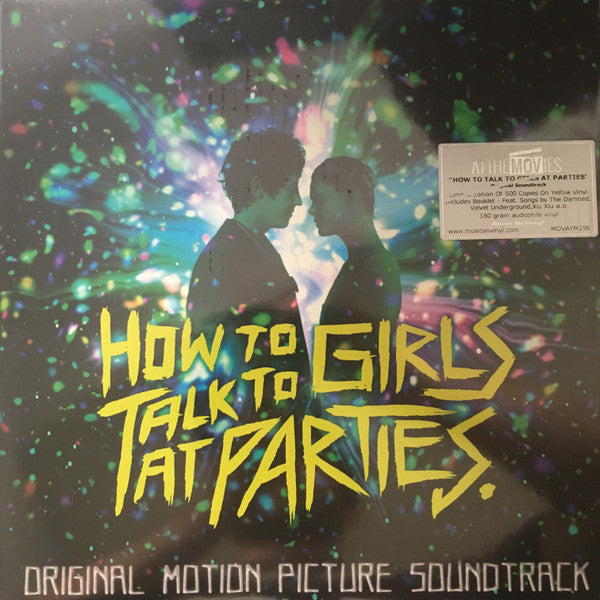 Various : How To Talk To Girls At Parties (Original Motion Picture Soundtrack) (2xLP, Album, Comp, Ltd, Num, Yel)