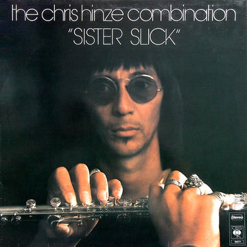 The Chris Hinze Combination : Sister Slick (LP, Album, Ora)