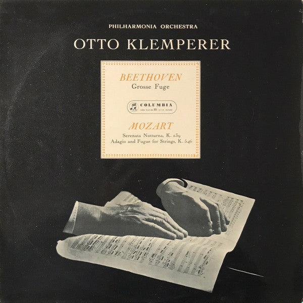 Ludwig van Beethoven, Wolfgang Amadeus Mozart, Otto Klemperer, Philharmonia Orchestra : Grosse Fuge, Op. 133 / Serenata Notturna, K.239 (LP, Album, Mono)