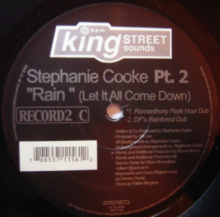 Stephanie Cooke : Rain (Let It All Come Down) (Part 2) (2x12")