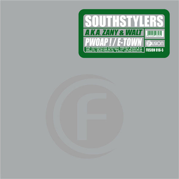 Southstylers A.K.A. DJ Zany & Walt : Pwoap ! / E-Town (12", Gre)