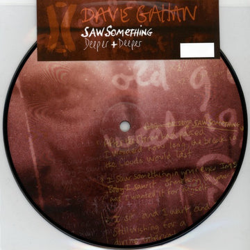 Dave Gahan : Saw Something / Deeper + Deeper (7", Single, Ltd, Num, Pic)